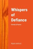 Whispers of Defiance
