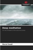 Deep meditation