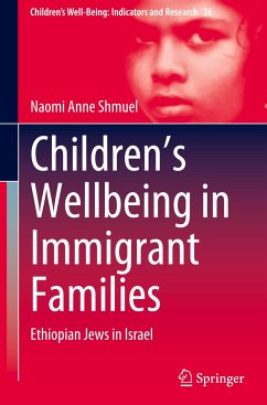 Children¿s Wellbeing in Immigrant Families - Shmuel, Naomi Anne