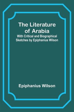 The Literature of Arabia - Wilson, Epiphanius