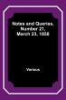 Notes and Queries, Number 21, March 23,... - Bild 1