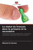 Le statut du français dans le primaire et le secondaire
