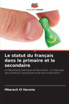 Le statut du français dans le primaire et le secondaire - El Hacene, Mbareck