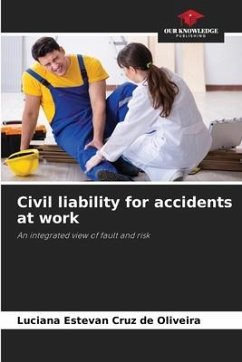 Civil liability for accidents at work - Oliveira, Luciana Estevan Cruz de