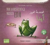 Der eifersüchtige Frosch Eda. Deutsch-Arabisch