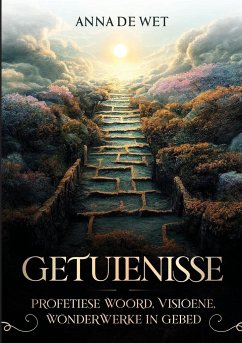 Getuienisse - de Wet, Anna