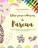 Libro para colorear de Pascua   Conejitos y huevos de Pascua divertidos   Regalo perfecto para niños y adolescentes