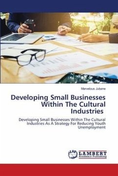 Developing Small Businesses Within The Cultural Industries