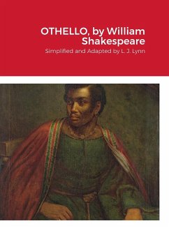 Othello by William Shakespeare, A Tragedy - Lynn, L. J.