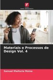 Materiais e Processos de Design Vol. 4