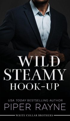 Wild Steamy Hook-Up (Hardcover) - Rayne, Piper
