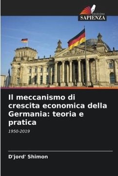 Il meccanismo di crescita economica della Germania: teoria e pratica - Shimon, D'jord'