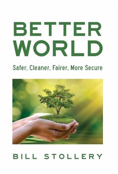 Better World - Stollery, Bill