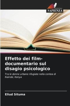 Effetto dei film-documentario sul disagio psicologico - Situma, Eliud