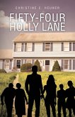 Fifty-four Holly Lane