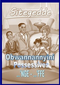 Sitegedde - Luganda Possesives and Pronouns, - Nabudde, Rachel