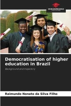 Democratisation of higher education in Brazil - Silva Filho, Raimundo Nonato da