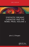 Synthetic Organic Chemistry and the Nobel Prize, Volume 2 (eBook, ePUB)