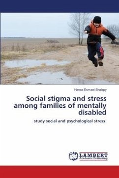 Social stigma and stress among families of mentally disabled