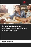 Brand culture and Corporate culture in an Industrial SME