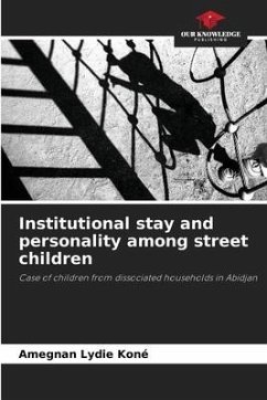 Institutional stay and personality among street children - Koné, Amegnan Lydie