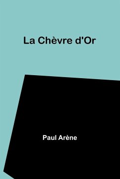 La Chèvre d'Or - Arène, Paul