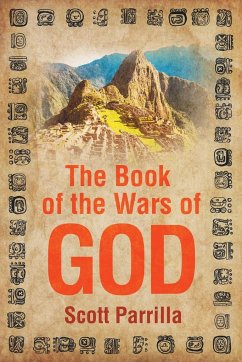 The Book of the Wars of God - Parrilla, Scott
