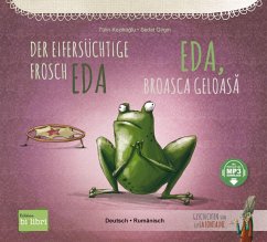 Der eifersüchtige Frosch Eda. Deutsch-Rumänisch - Kozikoglu, Tülin