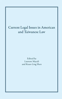 Current Legal Issues in American and Taiwanese Law