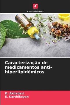 Caracterização de medicamentos anti-hiperlipidémicos - Akiladevi, D.;Karthikeyan, E.