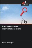 La costruzione dell'infanzia nera