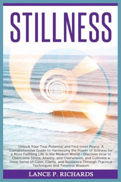 Stillness - Richards, Lance P