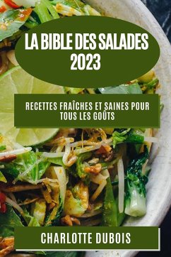 La Bible des Salades 2023 - Dubois