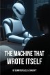 The Machine that Wrote Itself - Bild 1