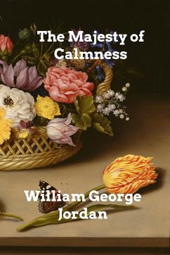 The Majesty of Calmness - Jordan, William George