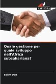 Quale gestione per quale sviluppo nell'Africa subsahariana?
