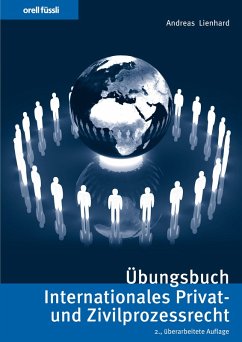 Übungsbuch Internationales Privat- und Zivilprozessrecht (eBook, PDF) - Lienhard, Andreas