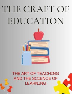 The Craft of Education - Russell, Luke Phil