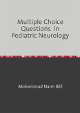 Multiple Choice Questions in Pediatric Neurology