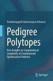 Pedigree Polytopes (eBook, PDF)