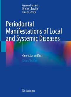 Periodontal Manifestations of Local and Systemic Diseases (eBook, PDF) - Laskaris, George; Tatakis, Dimitris; Stoufi, Eleana