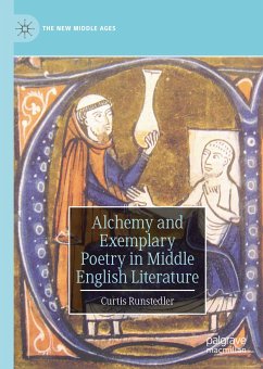 Alchemy and Exemplary Poetry in Middle English Literature (eBook, PDF) - Runstedler, Curtis