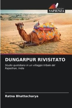 DUNGARPUR RIVISITATO - Bhattacharya, Ratna