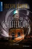 Schüsse am Schiffercafé