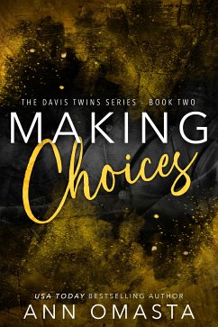 Making Choices (eBook, ePUB) - Omasta, Ann