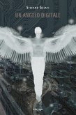 Un angelo digitale (eBook, ePUB)