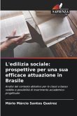 L'edilizia sociale: prospettive per una sua efficace attuazione in Brasile