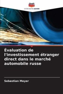 Évaluation de l'investissement étranger direct dans le marché automobile russe - Meyer, Sebastian