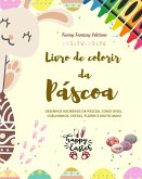 Livro de colorir da Páscoa   Coelhinhos e ovos da Páscoa engraçados   Presente perfeito para crianças e adolescentes