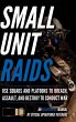 Small Unit Raids - Bild 1